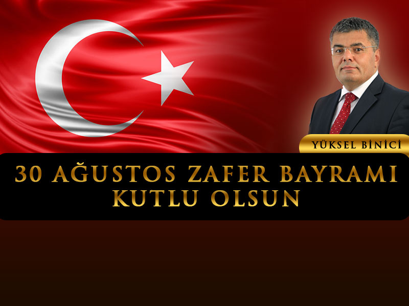 30 AĞUSTOS ZAFER BAYRAMI KUTLU OLSUN