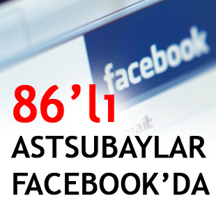 86'lı Astsubayların Facebook Sayfası Açıldı