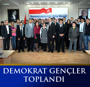 Demokrat Parti Gençlik Kolları Genel İdare Kurulu Toplandı