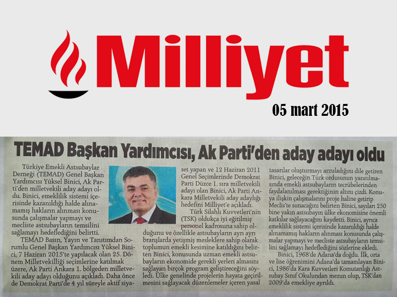 MİLLİYET:TEMAD BAŞKAN YARDIMCISI AK PARTİ A.ADAYI 