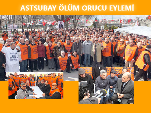 ASTSUBAYLARIN ÖLÜM ORUCU EYLEMİ