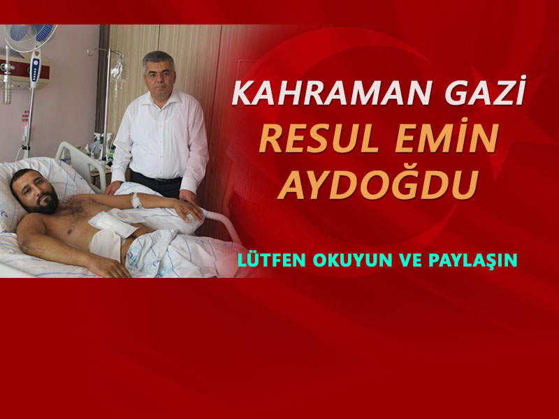 KAHRAMAN GAZİMİZ ZİYARET EDİLDİ