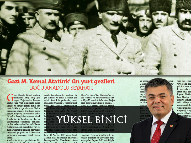 MUSTAFA KEMAL ATATÜRK YURT GEZİLERİ