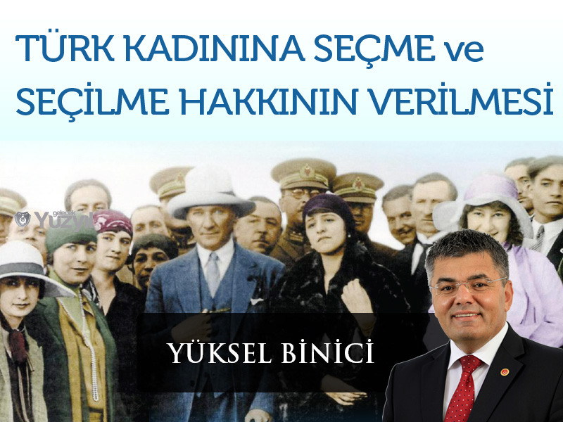 5 ARALIK 1934 TÜRK KADINLARININ PARLAMENTOYA SEÇİLME HAKKI VERİLMESİNİN YIL DÖNÜMÜ  